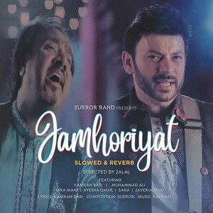 Jamhoriyat (Slowed & Reverb)