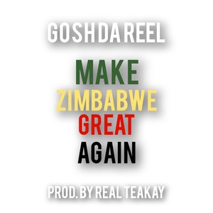 Make Zimbabwe Great Again