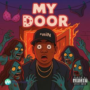 My Door (Explicit)