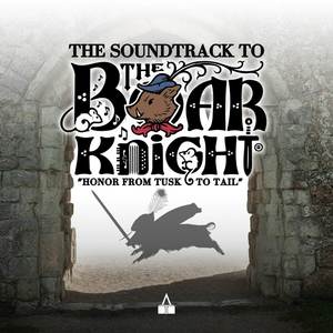 Soundtrack to The Boar Knight