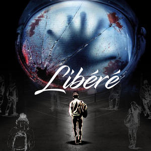 Libéré (Explicit)