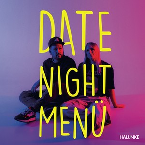 Date Night Menü