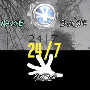 24/7 (feat. NaskoE)