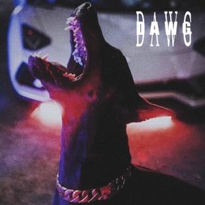 DAWG (feat. iH8 Corey & Trill Phil)