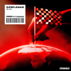 Super League (Extended Mix)
