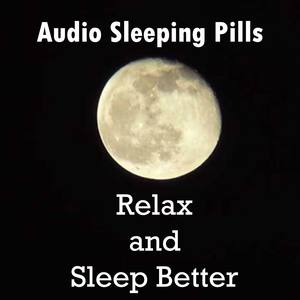 Audio Sleeping Pills