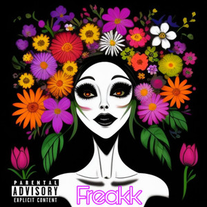 Freakk (Explicit)