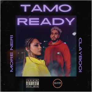 Tamo ready (feat. Claybooi)