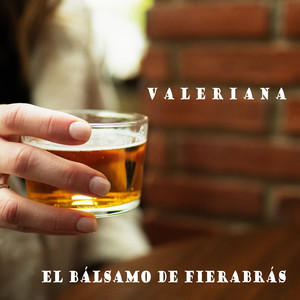 El bálsamo de Fierabrás