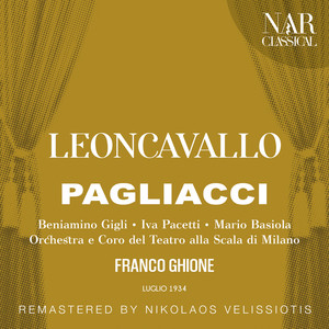 LEONCAVALLO: PAGLIACCI