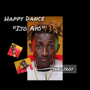 Happy Dance (Ijo Ayo)