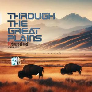 Through the Great Plains (Xtended version)