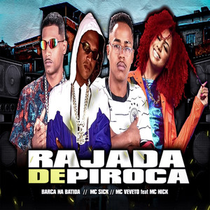 Rajada de Piroca(feat. Mc Nick) (Explicit)