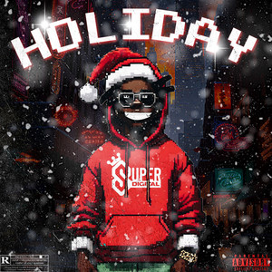 Holiday (Explicit)