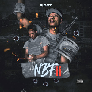 P. Dot - Impatient (Explicit)