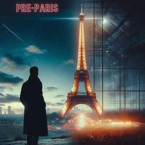 Pre Paris (Explicit)