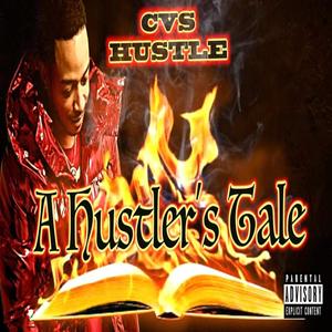 A Hustler's Tale (Explicit)