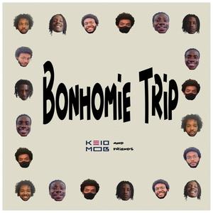 Bonhomie Trip (Explicit)