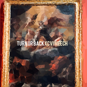 Turn Ur Back (Explicit)