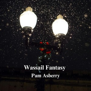 Wassail Fantasy