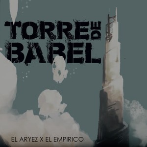 Torre de Babel (Explicit)