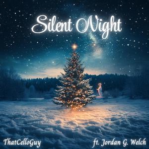 Silent Night (feat. Jordan G. Welch)