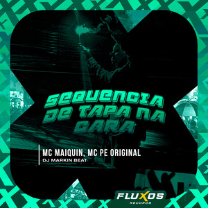 Sequencia de Tapa na Cara (Explicit)