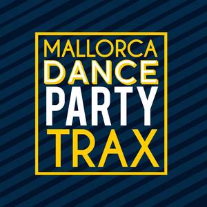 Mallorca Dance Party Trax