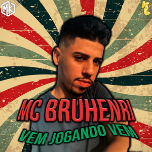 Vem Jogando Vem(feat. Mano Kaue) (Explicit)