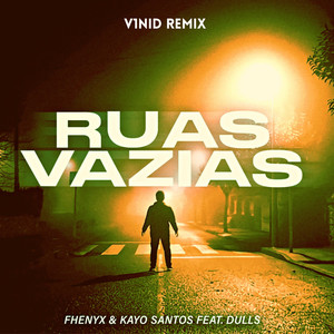 Ruas Vazias (V1Nid Remix)