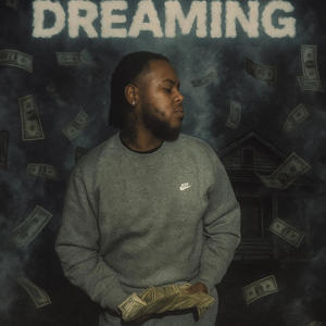 Dreaming (Explicit)