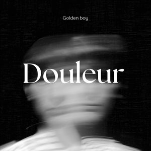 Douleur (Explicit)