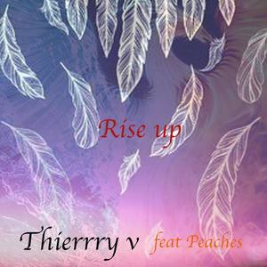 Rise Up (feat. Peaches)