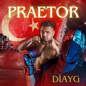 Praetor (Doğan Yıldız Official Track) [Explicit]