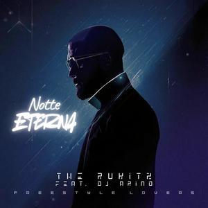Notte Eterna (feat. The RuKitz)