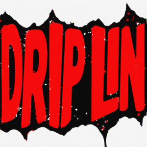 ES iST DRiP LiN (Explicit)