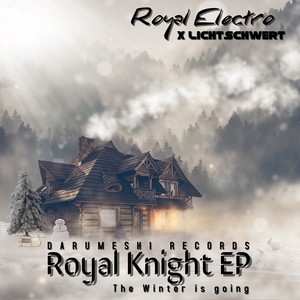 Royal Knight (The Winter Is Going)