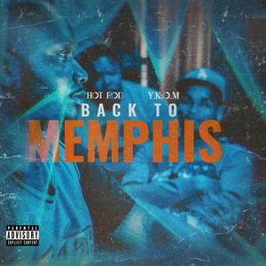 Back To Memphis (Explicit)