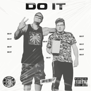 Do It (Explicit)