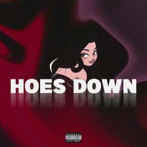 Hoes down (Explicit)