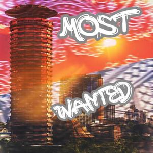 Most Wanted (Explicit)