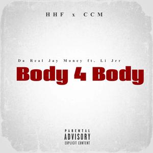 Body 4 Body (feat. Li Jrr) (Explicit)