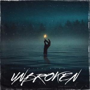 Unbroken (feat. Jay Webb & Nevertel)