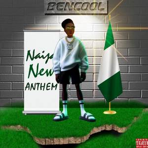 Naija New Anthem (Explicit)