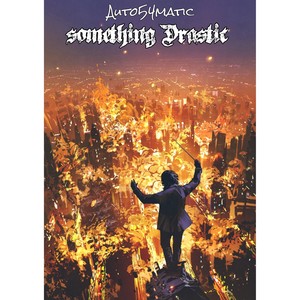 Something Drastic (Explicit)