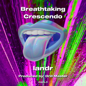 Breathtaking Crescendo