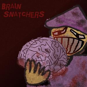BRAIN SNATCHERS (feat. TEZCOLAP, AZZLEY, V1KKAR & GOTHKID)