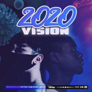 2020 Vison (feat. Rome Music & Kid Kern) (Radio Edit|Explicit)