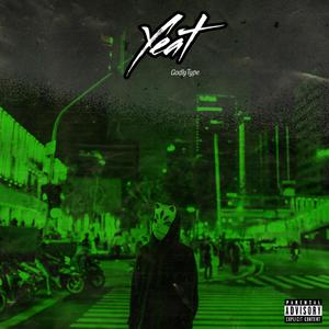 Yeat (Explicit)