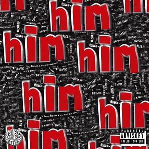 Im Him (Explicit)